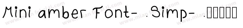 Mini amber Font-Simp字体转换